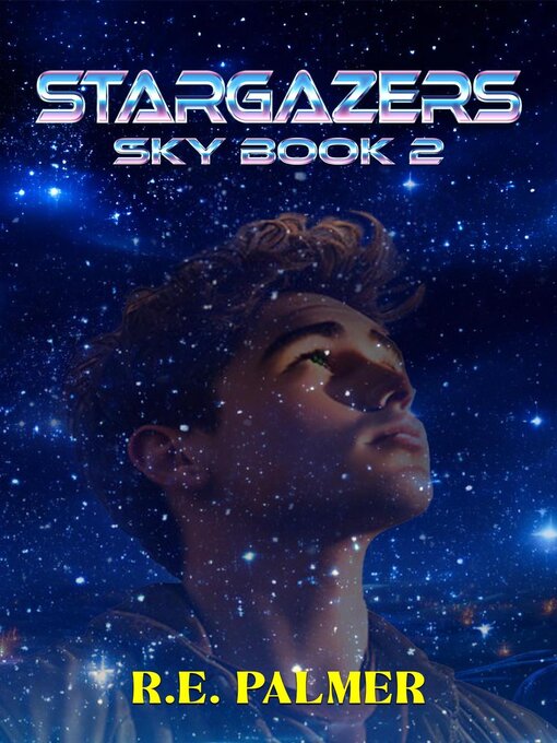 Title details for Stargazers by R.E. Palmer - Available